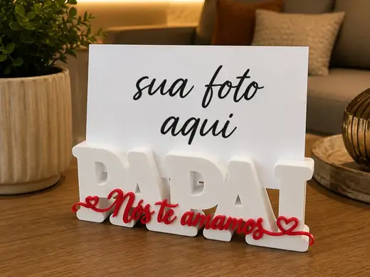 PAPAI, nós te amamos - Dia dos pais