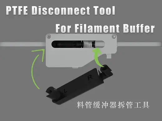 PTFE disconnet tool for Filament Buffer 料管缓冲器拆除工具