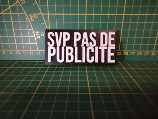 "SVP PAS DE PUBLICITE" sign to put on mailbox