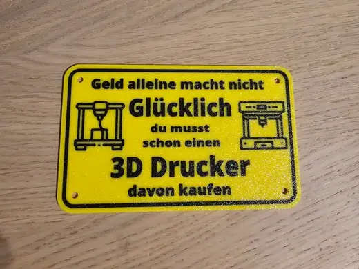 Lustiges Schild Geld alleine macht