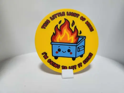 This little light of mine dumpster fire coaster