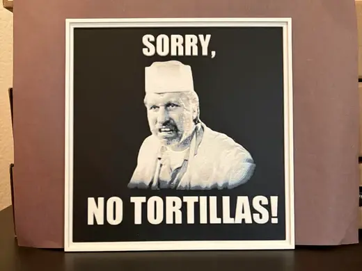Blood In Blood Out - No Tortillas Hueforge