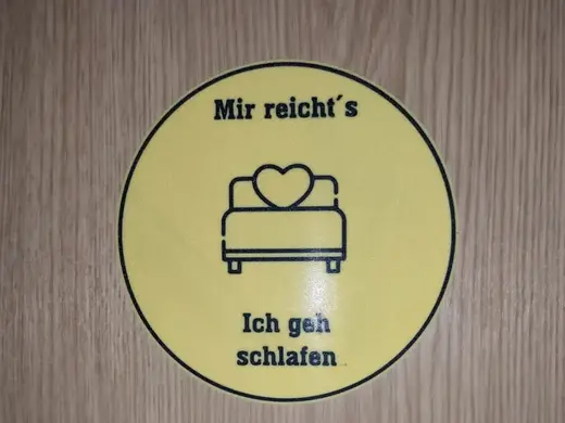 Mir reicht´s Ich geh schlafen