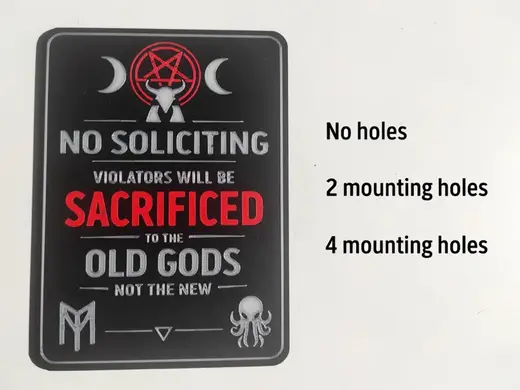 The Classic No Soliciting Slogan Sign