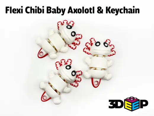 Flexi Chibi Baby Axolotl and Keychain No Supports