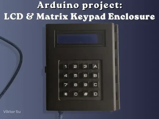 DIY Print-in-Place Matrix Keypad & LCD Holder