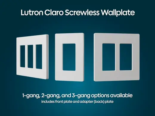 Lutron Claro Screwless Wallplate 1G/2G/3G