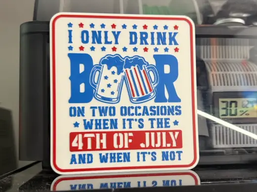 I ONLY DRINK BEER ON TWO OCCASIONS