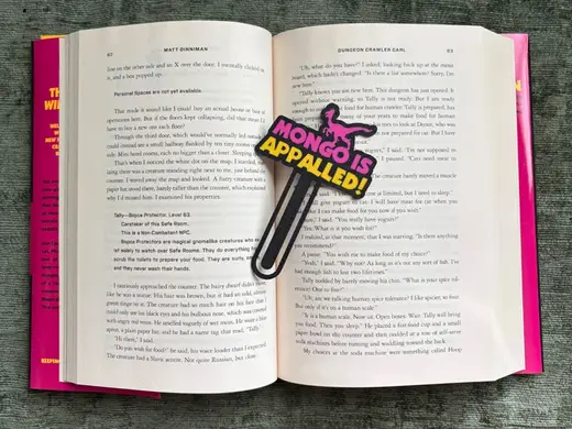 Mongo is Appalled Dungeon Crawler Carl Bookmark