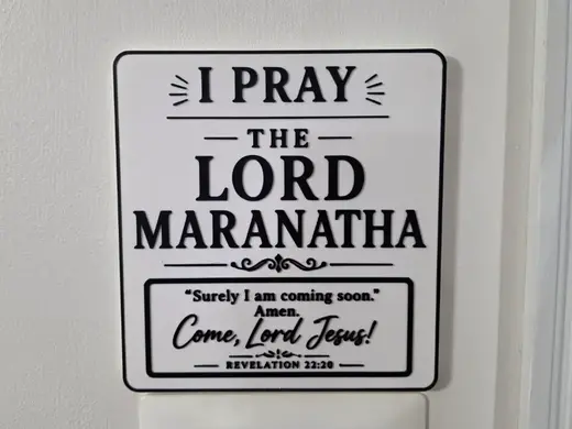 Come, Lord Jesus – Maranatha Wall Sign