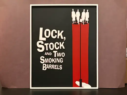 Lock Stock and Two Smoking Barrels Hueforge