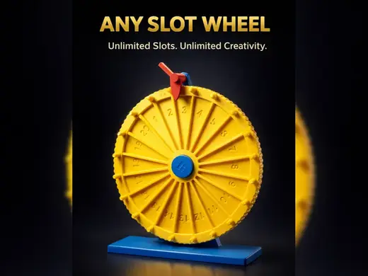 AnySlot Wheel - Pick ANY Number of Slots