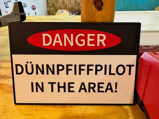 Dünnpfiffpilot Sign