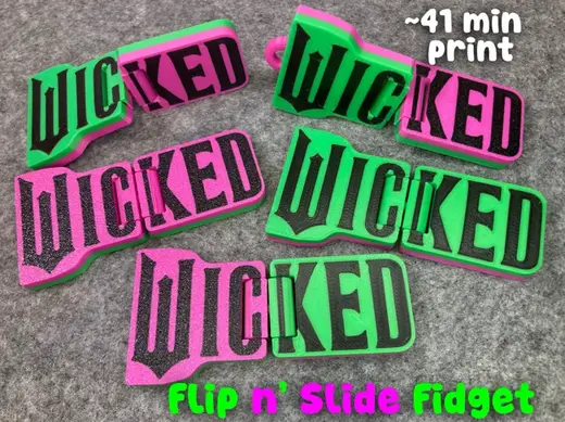 Wicked Slider + Flip Fidget (~41 mins)