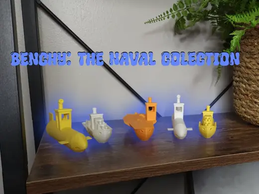Benchy - The Naval Collection