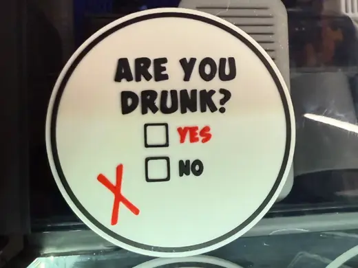 ARE YOU DRUNK? COASTER