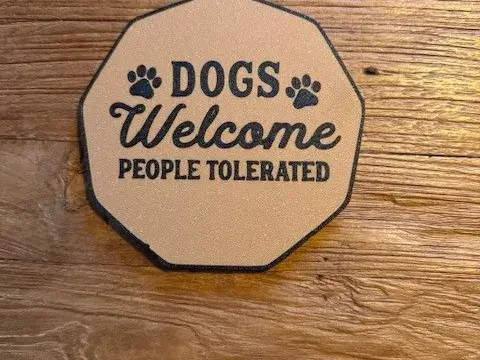 Dogs Welcome Sign