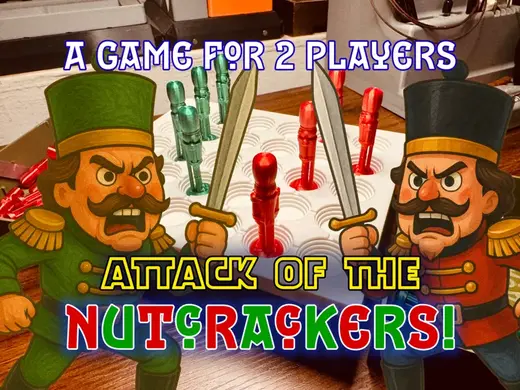 Attack of the Nutcrackers! A 3-in-a-Row Game for 2