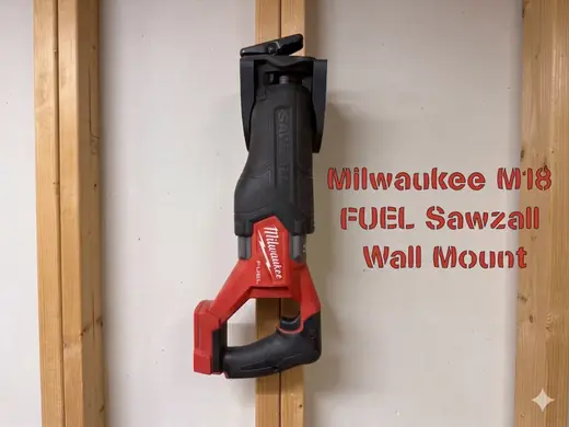 Milwaukee M18 FUEL Sawzall Wall Mount (& Dewalt)