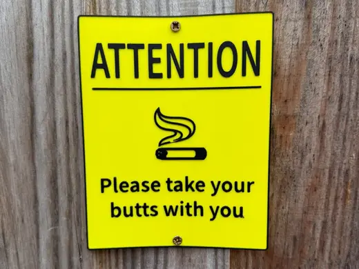 Sign - Take your cigarette butts with you