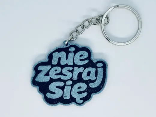Brelok nie zesraj się idealny dla kolegi :)
