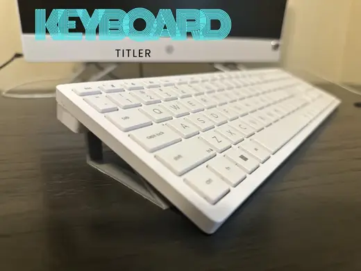 Keyboard Tilter V1