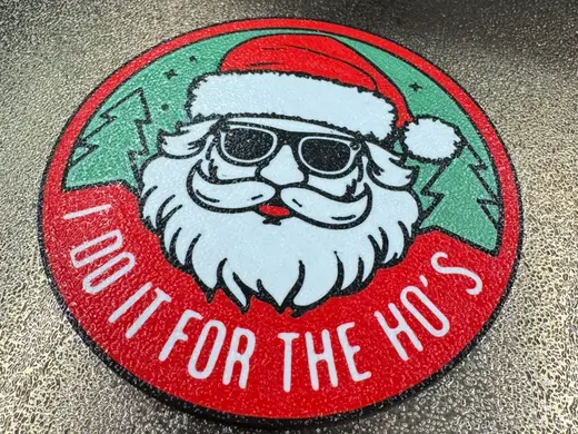 Funny Santa Coaster (I do it for the Ho's)