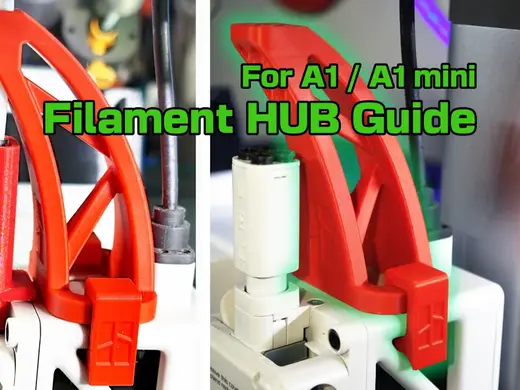 A1 / A1 mini Filament HUB Guide