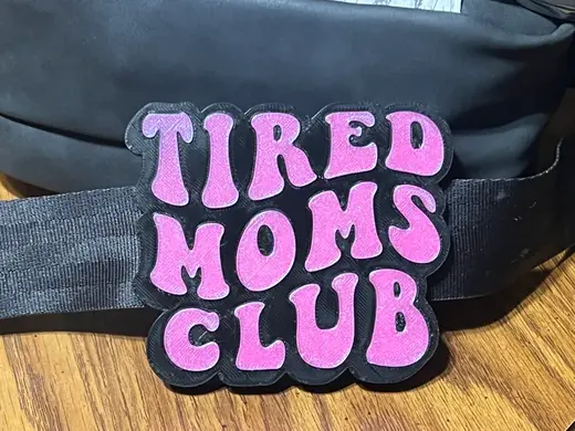 Tired Moms Club Bag Strap Charm