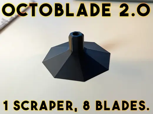 OctoBlade 2.0 - Bed Scraper with 8 blades/edges