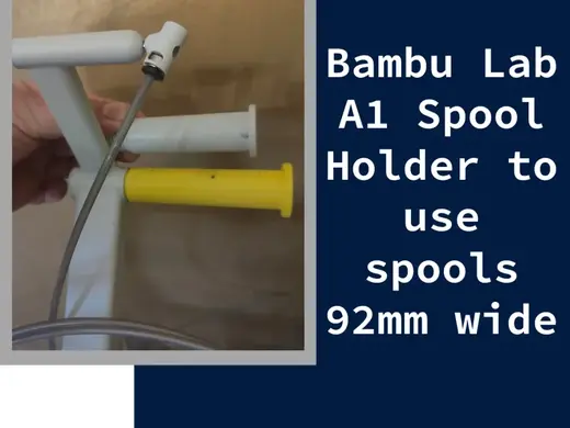 Bambu Lab A1 Spool Holder to use spools 92mm wide