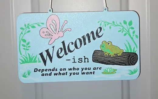 Welcome-ish Sign, Cute Frog