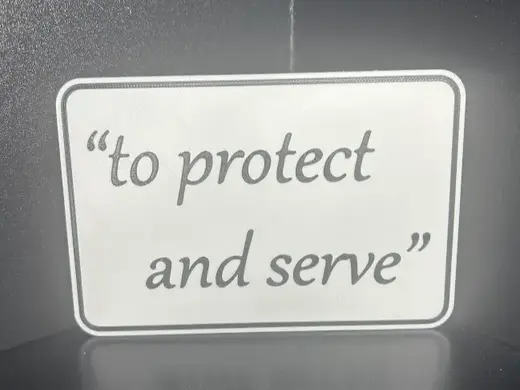 To Protect and Serve Wall Sign (Multicolor)