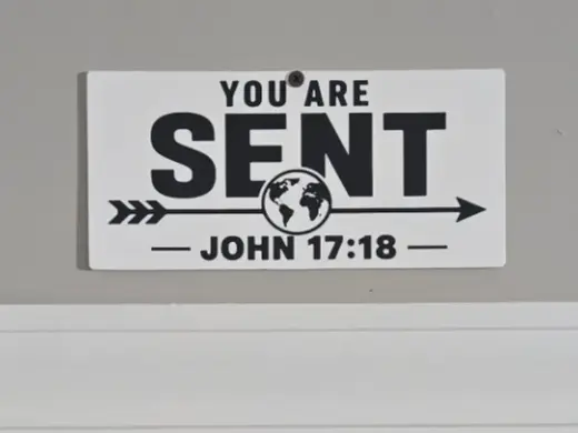 You Are Sent Doorway Sign John 17:18