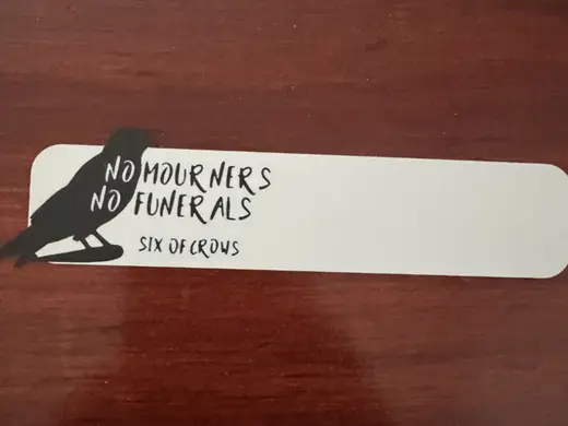 Six of Crows Bookmark