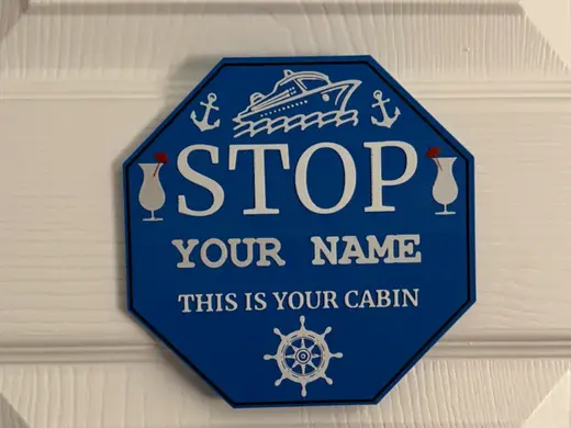 FUNNY EDITABLE CRUISE DOOR SIGN - ADD YOUR NAME