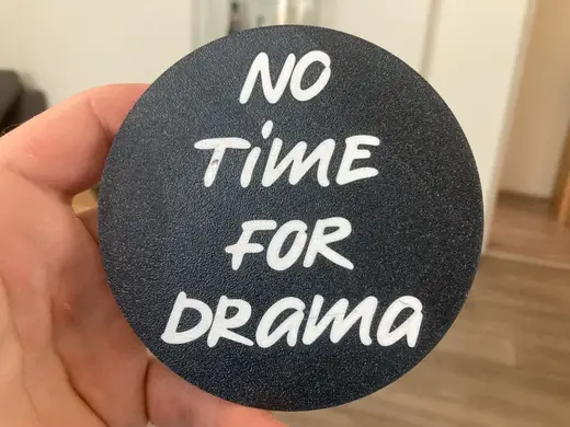 No time for drama coaster
