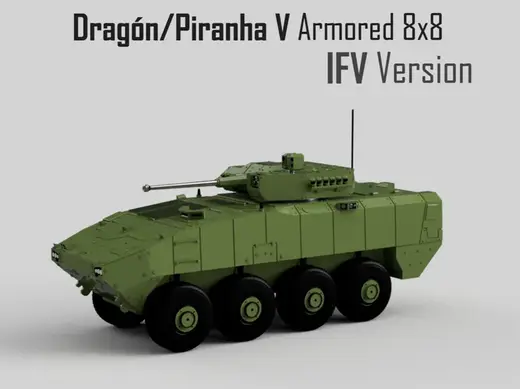 Dragón/Piranha V Armored 8x8 - IFV Version