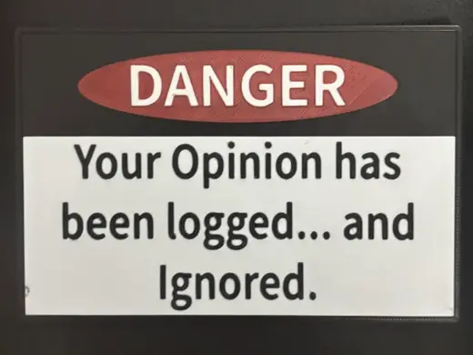 Funny Sign About Opinions