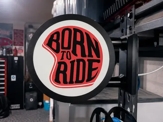 Born To Ride Sign System