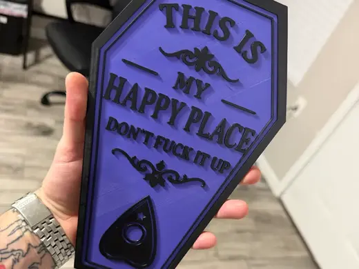 Happy Place Coffin Sign