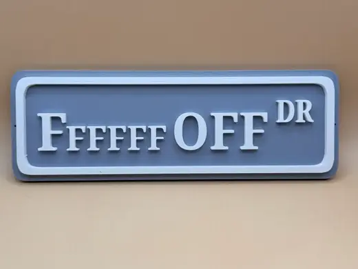 F Off Drive Decor Sign
