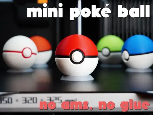 Mini Poké Ball - No AMS, No Glue