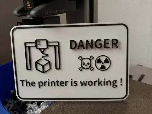 Danger Schild für 3D Druck