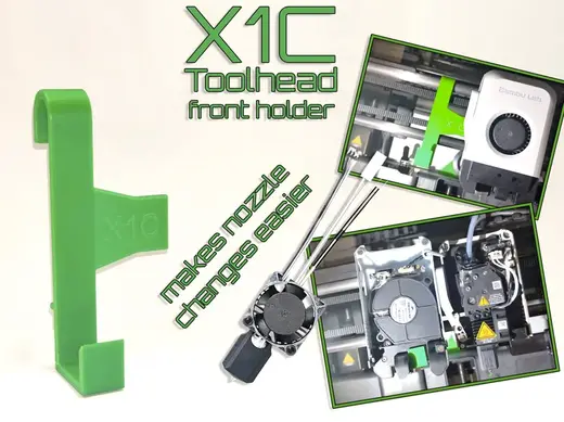 X1C Nozzle easy changes, Toolhead front holder