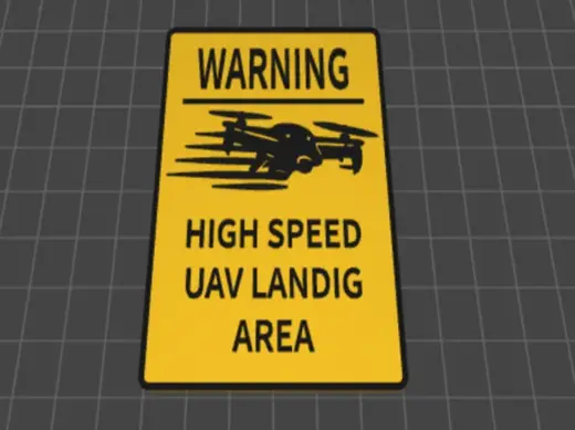 High-Speed UAV Landing Area Warning Sign
