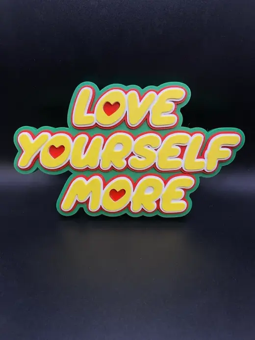 Love Yourself More - Inspirational Quote