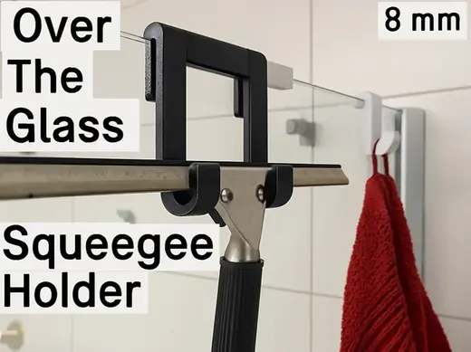 Over The Glass Squeegee Holder