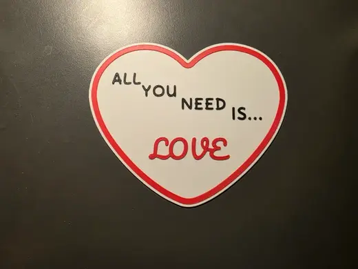 Love heart "all you need is love" sign