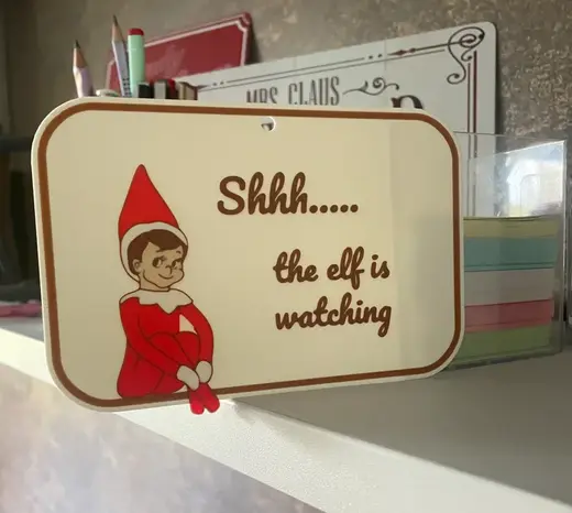 Elf on the shelf christmas sign